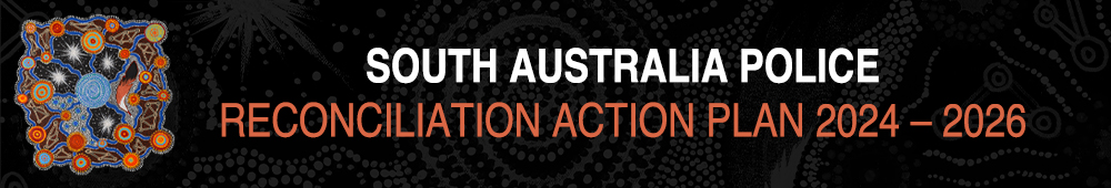 South Australia Police Reconciliation Action Plan July 2024 to July 2026 with an image of the Plan's cover
